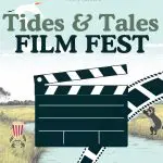 Tides & Tales Film Festival